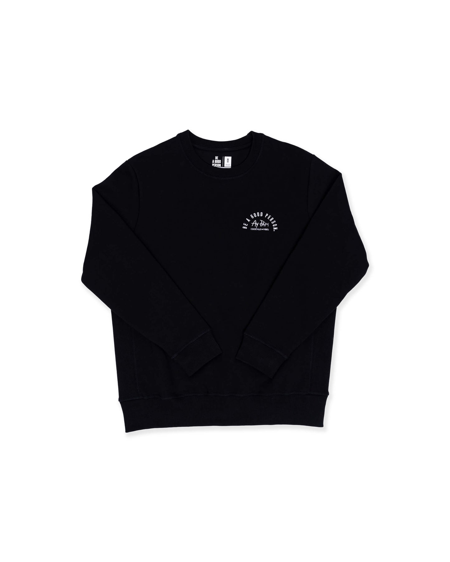 Be a Good Person X Ay Papi Crewneck - Black