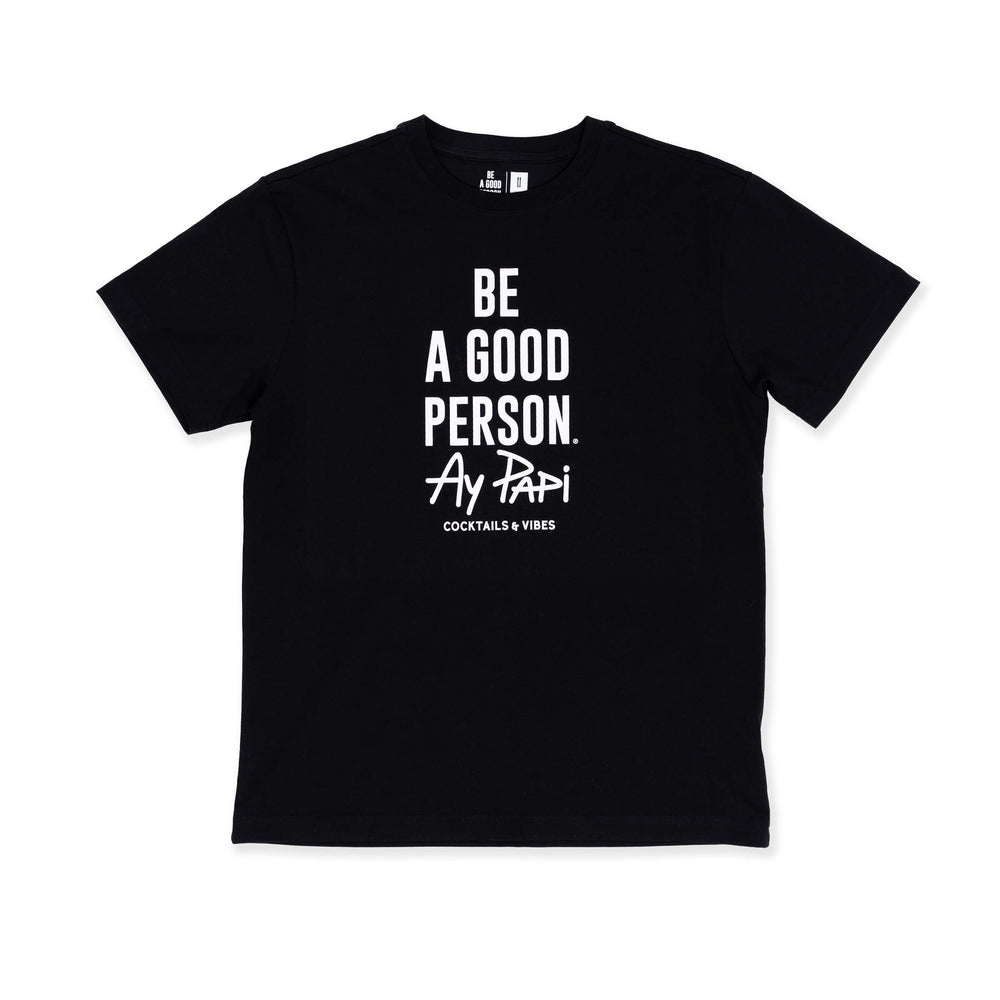 BE A GOOD PERSON X AY PAPI T-Shirt - Black