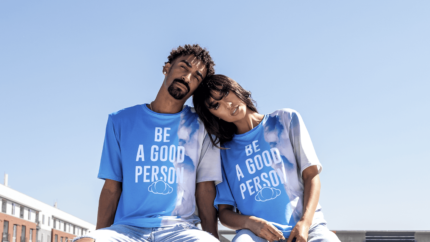 Be A Good Person