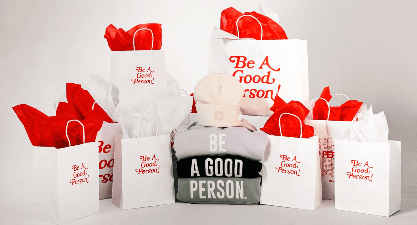 Be A Good Person