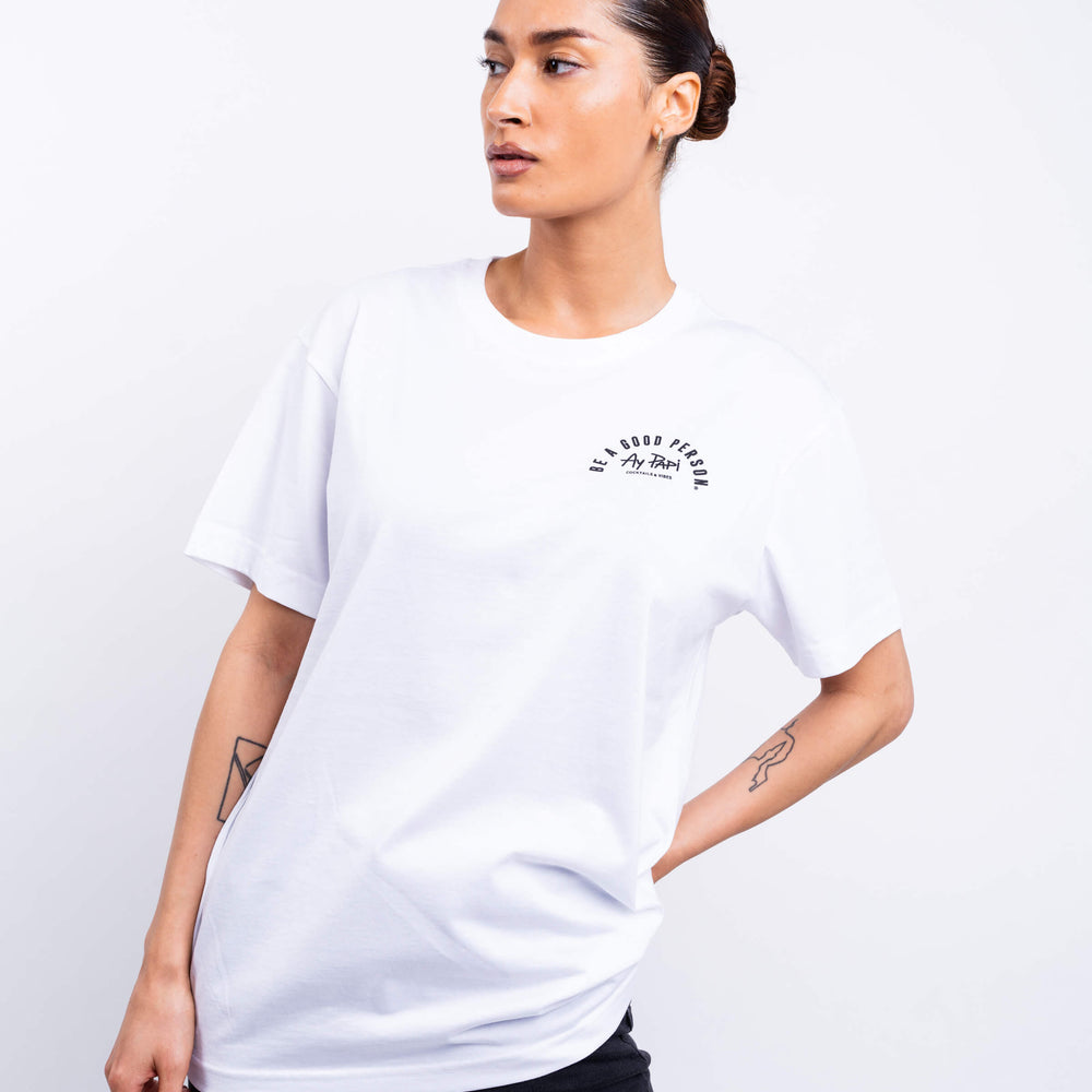 
                      
                        BE A GOOD PERSON X AY PAPI T-Shirt - White
                      
                    